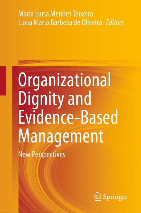 Cover image for book Organizational Dignity and Evidence-Based Management