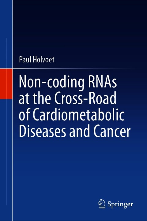 Cover image for book Non-coding RNAs at the Cross-Road of Cardiometabolic Diseases and Cancer