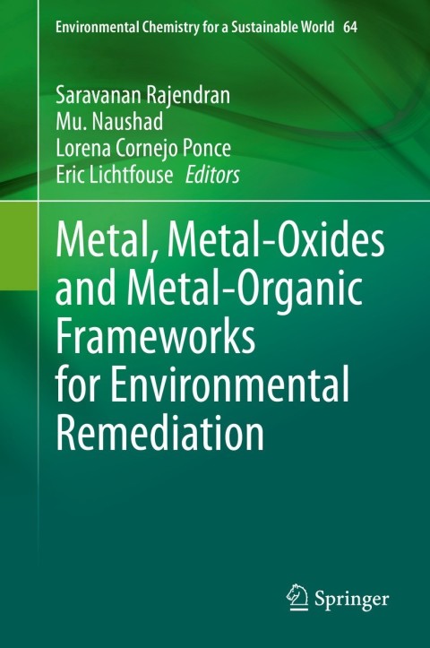 Cover image for book Metal, Metal-Oxides and Metal-Organic Frameworks for Environmental Remediation