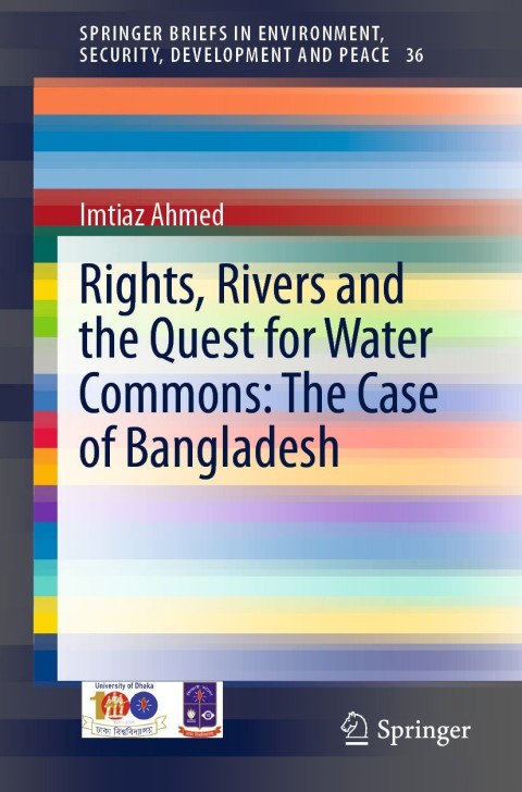 Rights, Rivers and the Quest for Water Commons: The Case of Bangladesh 