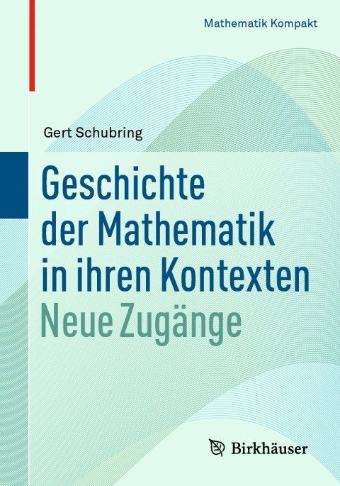 Cover image for book Geschichte der Mathematik in ihren Kontexten