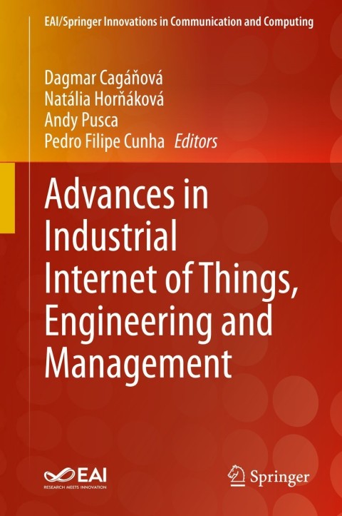Cover image for book Advances in Industrial Internet of Things, Engineering and Management