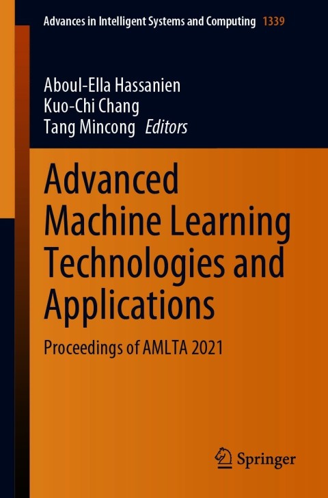 Cover image for book Advanced Machine Learning Technologies and Applications