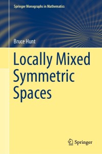 Titelbild: Locally Mixed Symmetric Spaces 9783030698034