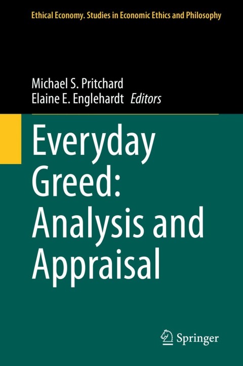 Cover image for book Everyday Greed: Analysis and Appraisal