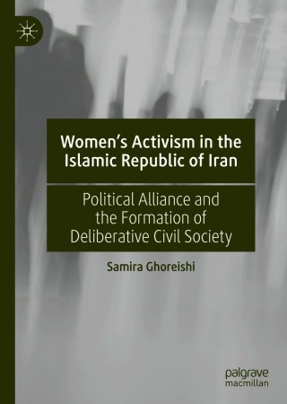 Women’s Activism in the Islamic Republic of Iran