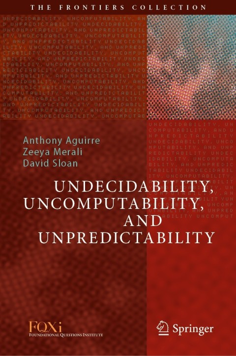 Cover image for book Undecidability, Uncomputability, and Unpredictability