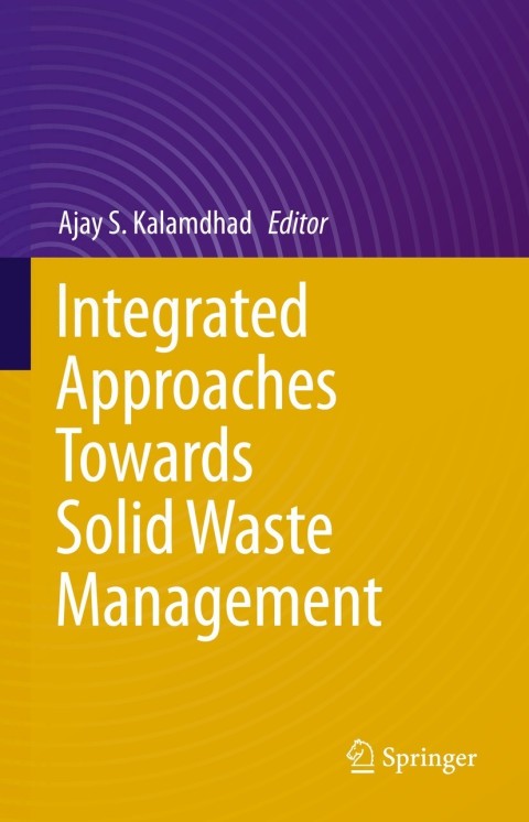 Cover image for book Integrated Approaches Towards Solid Waste Management