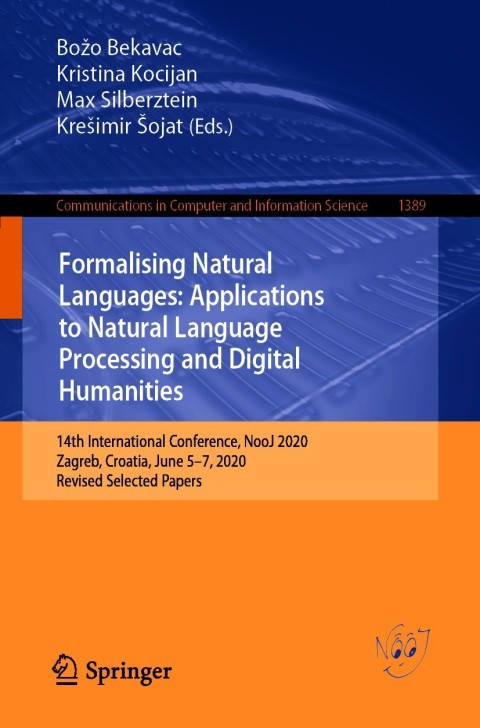 Cover image for book Formalising Natural Languages: Applications to Natural Language Processing and Digital Humanities