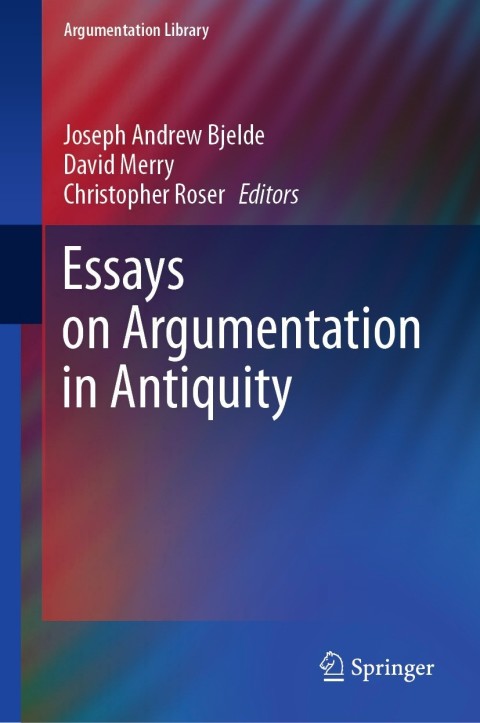 Cover image for book Essays on Argumentation in Antiquity
