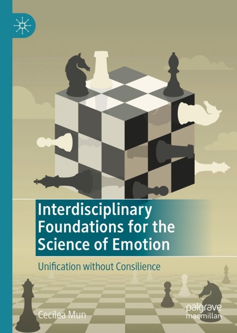 Cover image for book Interdisciplinary Foundations for the Science of Emotion