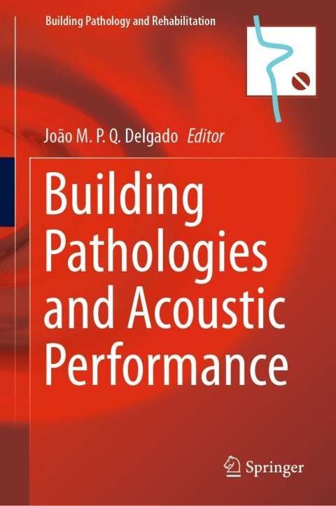 Cover image for book Building Pathologies and Acoustic Performance