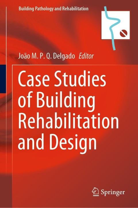 Cover image for book Case Studies of Building Rehabilitation and Design