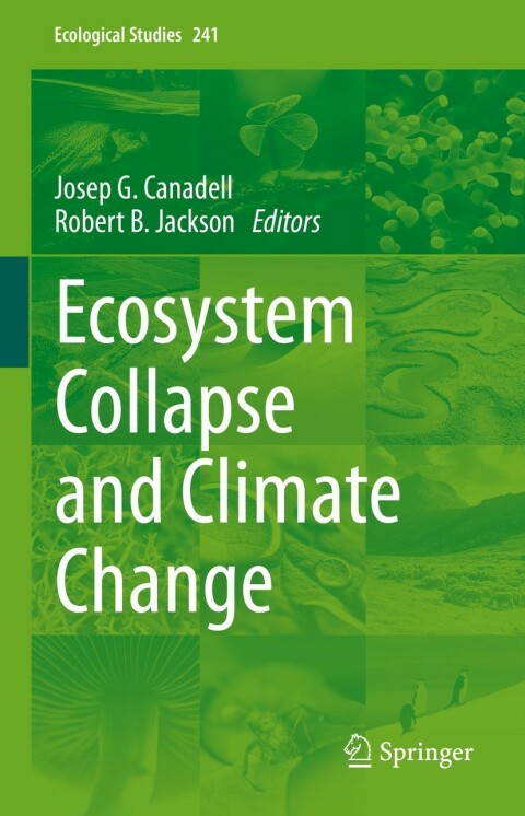 Cover image for book Ecosystem Collapse and Climate Change