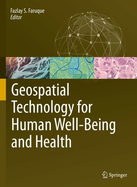 Cover image for book Geospatial Technology for Human Well-Being and Health
