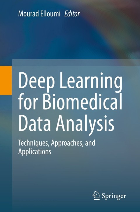 Cover image for book Deep Learning for Biomedical Data Analysis