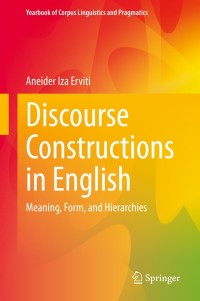 Discourse Constructions In English | 9783030716790, 9783030716806 ...