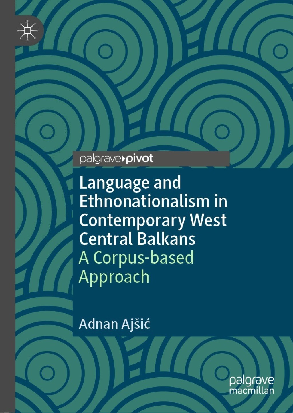 ISBN 9783030721770 product image for Language and Ethnonationalism in Contemporary West Central Balkans (eBook Rental | upcitemdb.com