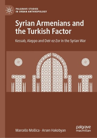 Syrian Armenians and the Turkish Factor