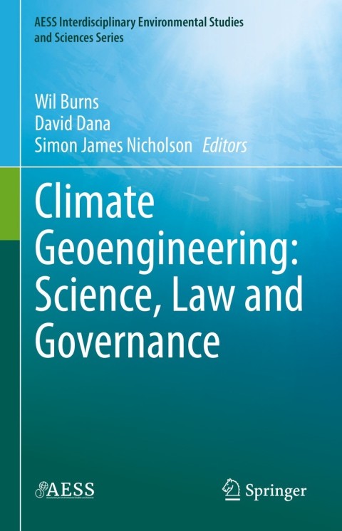 Cover image for book Climate Geoengineering: Science, Law and Governance