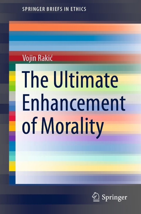 Cover image for book The Ultimate Enhancement of Morality