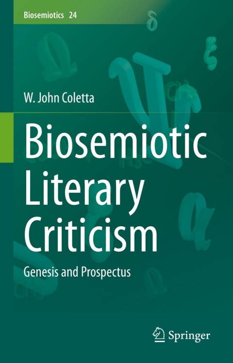 Cover image for book Biosemiotic Literary Criticism