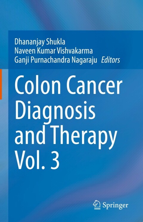 Cover image for book Colon Cancer Diagnosis and Therapy Vol. 3
