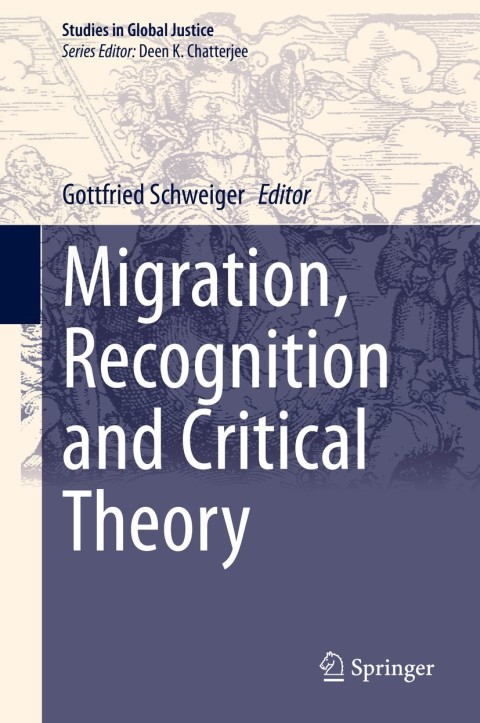 Cover image for book Migration, Recognition and Critical Theory