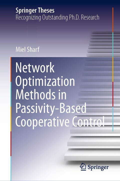 Cover image for book Network Optimization Methods in Passivity-Based Cooperative Control