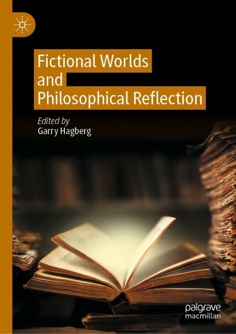 Cover image for book Fictional Worlds and Philosophical Reflection