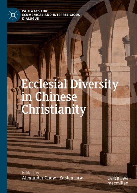 Cover image for book Ecclesial Diversity in Chinese Christianity