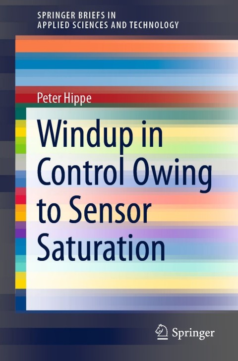 Cover image for book Windup in Control Owing to Sensor Saturation