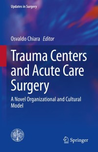 Cover image: Trauma Centers and Acute Care Surgery 9783030731540