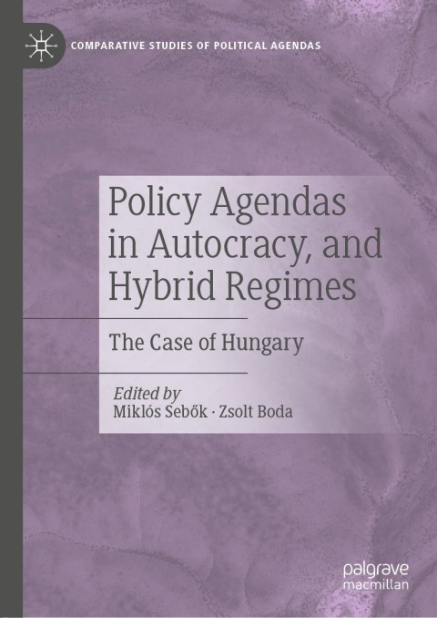 Cover image for book Policy Agendas in Autocracy, and Hybrid Regimes