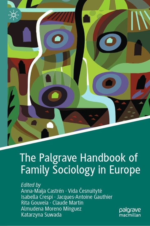 Cover image for book The Palgrave Handbook of Family Sociology in Europe