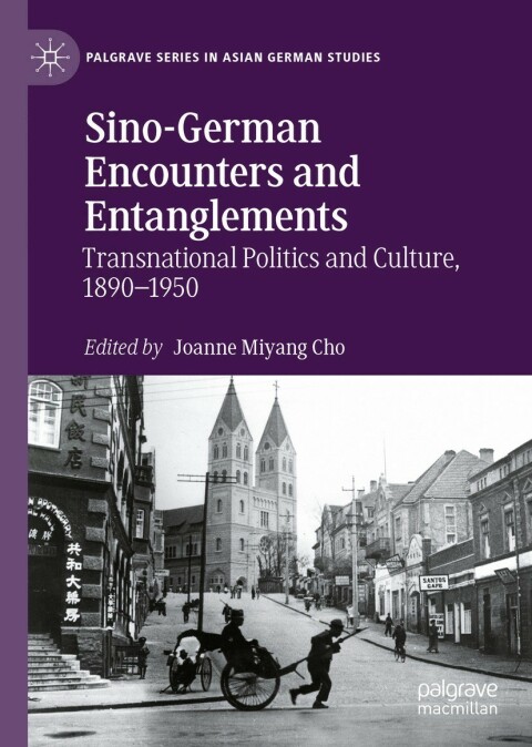 Cover image for book Sino-German Encounters and Entanglements
