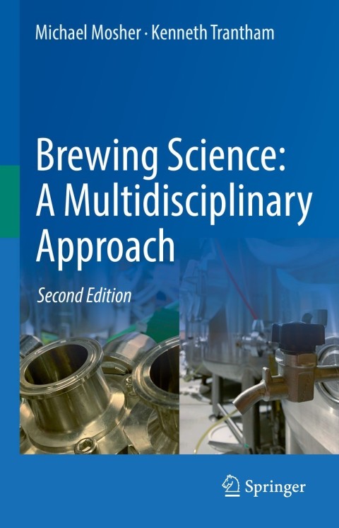 Brewing Science: A Multidisciplinary Approach 