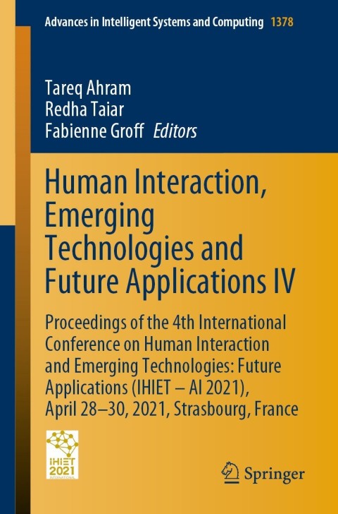 Cover image for book Human Interaction, Emerging Technologies and Future Applications IV