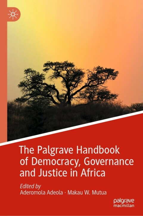 Cover image for book The Palgrave Handbook of Democracy, Governance and Justice in Africa