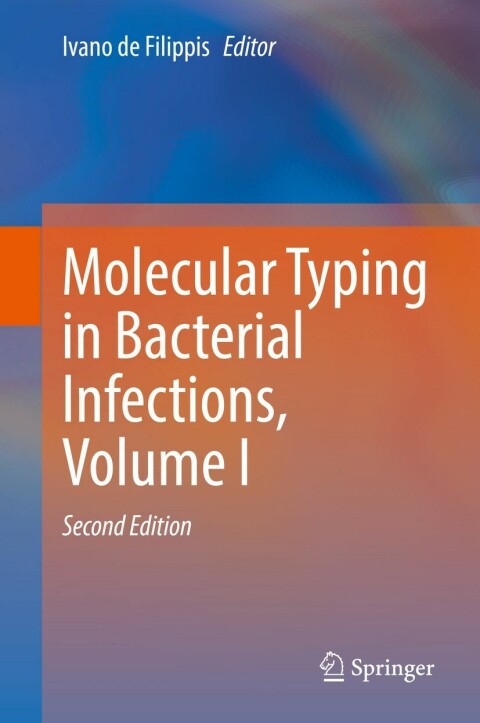 Cover image for book Molecular Typing in Bacterial Infections, Volume I