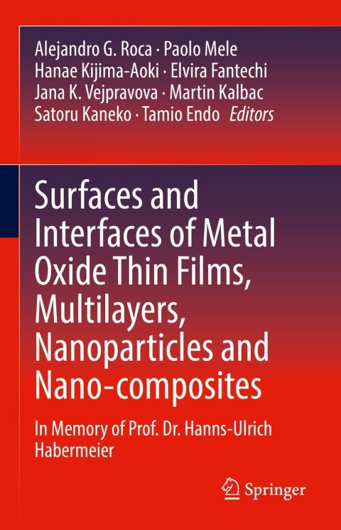 Cover image for book Surfaces and Interfaces of Metal Oxide Thin Films, Multilayers, Nanoparticles and Nano-composites
