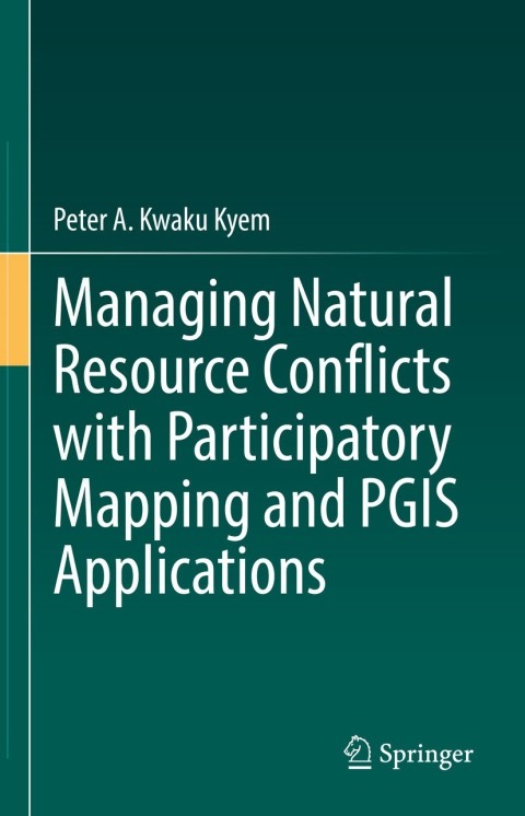 Cover image for book Managing Natural Resource Conflicts with Participatory Mapping and PGIS Applications