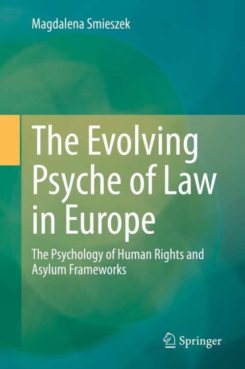 Cover image for book The Evolving Psyche of Law in Europe