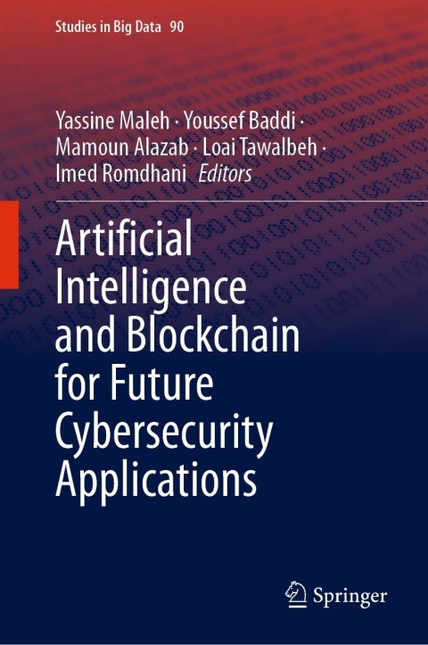 Cover image for book Artificial Intelligence and Blockchain for Future Cybersecurity Applications