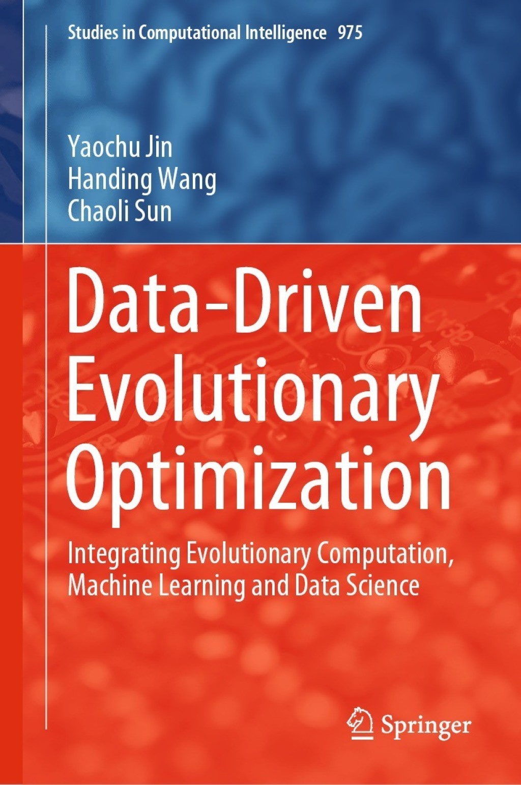 Data-Driven Evolutionary Optimization (eBook)