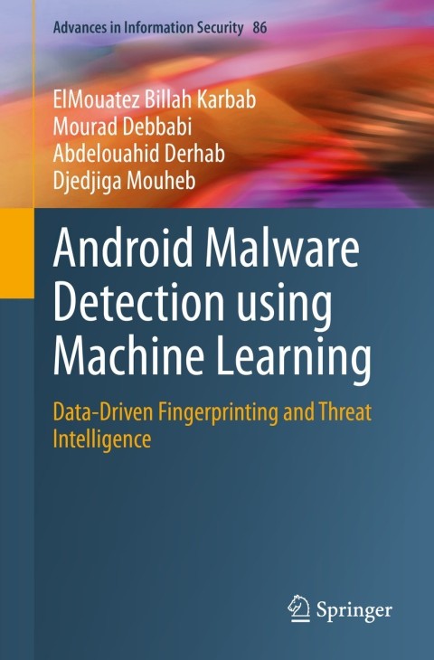 Cover image for book Android Malware Detection using Machine Learning