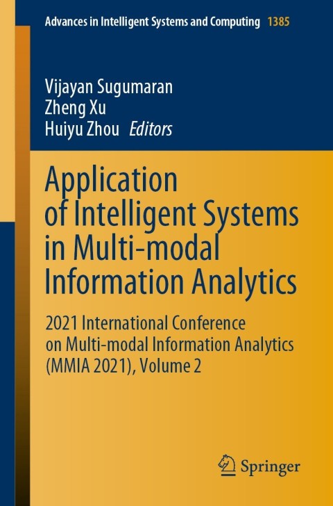 Cover image for book Application of Intelligent Systems in Multi-modal Information Analytics