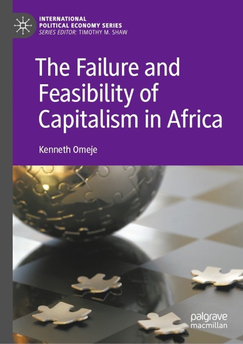 Cover image for book The Failure and Feasibility of Capitalism in Africa