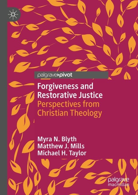 Forgiveness and Restorative Justice 