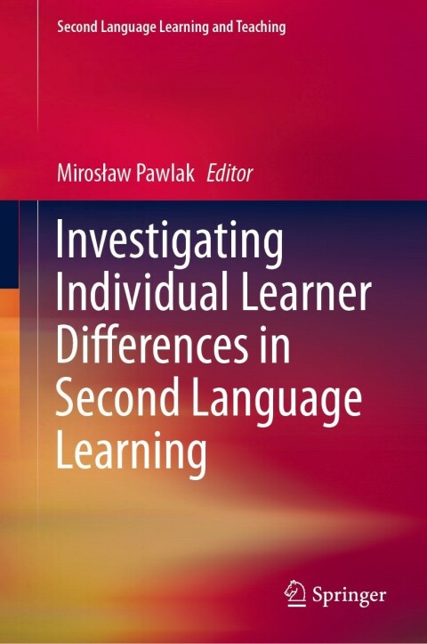 Cover image for book Investigating Individual Learner Differences in Second Language Learning